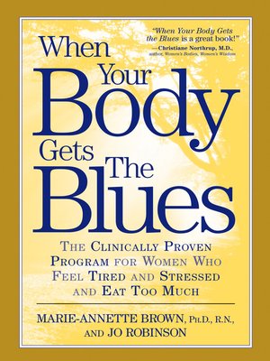 When Your Body Gets the Blues - ebook